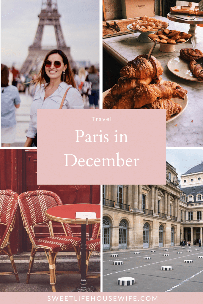December in Paris | Luxury Travel - Sweet Life Housewife®
