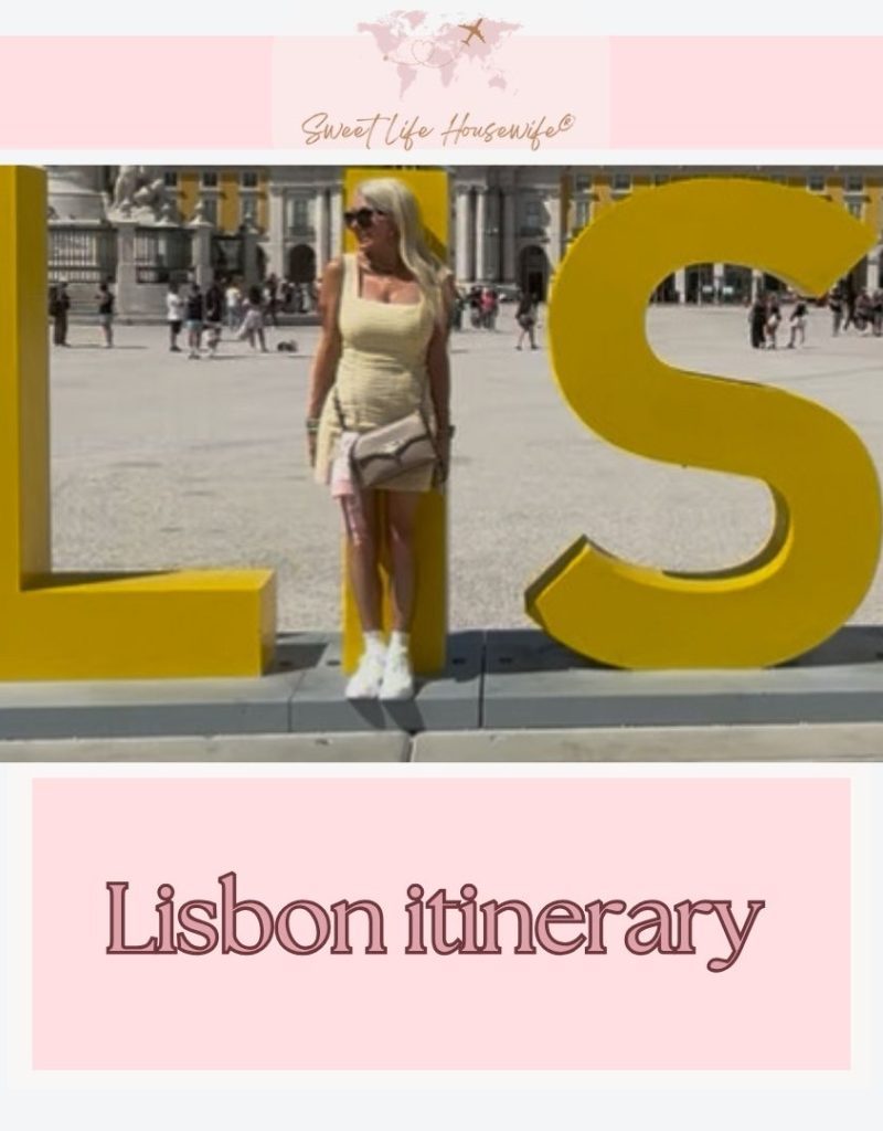Lisbon Itinerary
